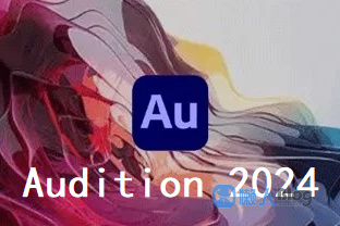 图片[1]-[永久版]-Audition 2024 免激活简体中文版Au软件[Win10/Win11][619.41MB]-懒人Blog(资源素材网)